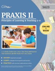 Praxis Ii Principles Of Learning And Teaching 5-9 Study Guide 2019-2020
