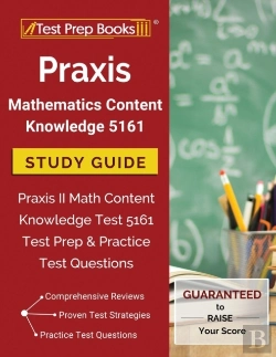 Bertrand.pt - Praxis Mathematics Content Knowledge 5161 Study Guide