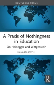 Praxis Of Nothingness In Education