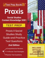 Praxis Social Studies Content Knowledge 5081 Test Prep