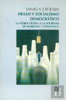 Praxis Y Socialismo Democratico  