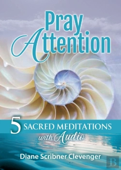 Bertrand.pt - Pray Attention: 5 Sacred Meditations Wit