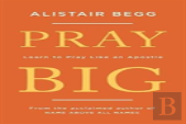 Pray Big