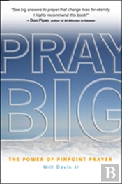 Pray Big