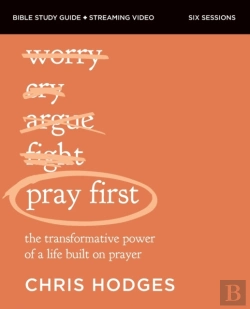 Bertrand.pt - Pray First Bible Study Guide Plus Streaming Video