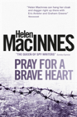 Pray For A Brave Heart