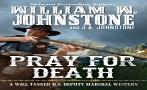 Pray For Death