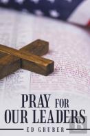 Pray For Our Leaders