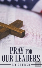 Pray For Our Leaders