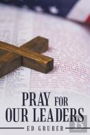 Pray For Our Leaders