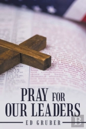 Pray For Our Leaders