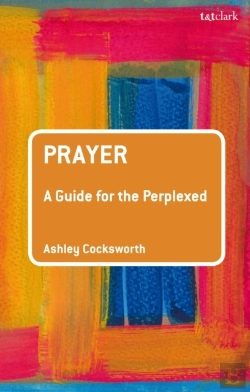 Bertrand.pt - Prayer: A Guide For The Perplexed