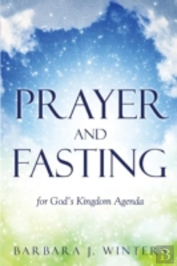 Bertrand.pt - Prayer And Fasting For God'S Kingdom Age