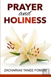 Prayer And Holiness