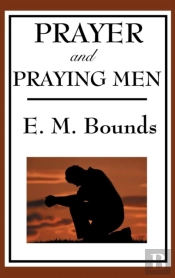 Prayer And Praying Men