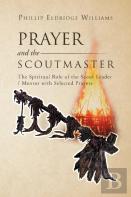 Prayer And The Scoutmaster