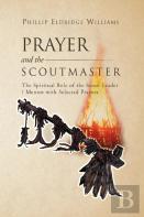 Prayer And The Scoutmaster