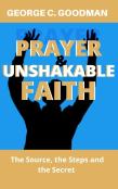 Prayer And Unshakable Faith