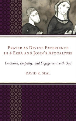 Bertrand.pt - Prayer As Divine Experience In 4 Ezra And John'S Apocalypse