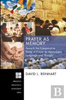 Prayer As Memory