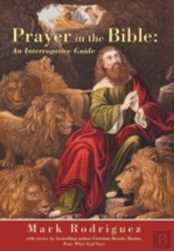 Bertrand.pt - Prayer In The Bible: An Interrogative Guide