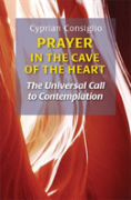 Prayer In The Cave Of The Heart