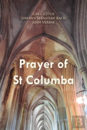 Prayer Of Saint Columba