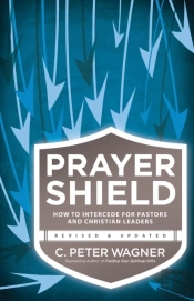 Prayer Shield Â€“ How To Intercede For Pastors And Christian Leaders