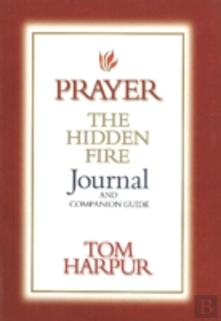 Bertrand.pt - Prayer, The Hidden Fire Journal