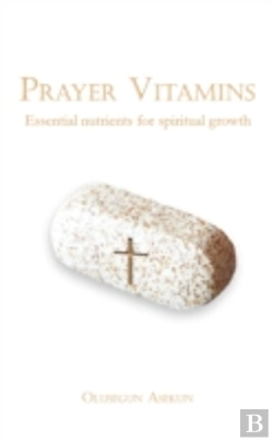 Bertrand.pt - Prayer Vitamins: Essential Nutrients For Spiritual Growth