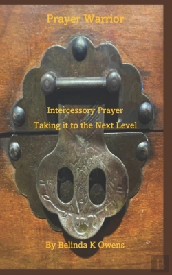 Bertrand.pt - Prayer Warrior - Intercessory Prayer Taking It To The Next Level