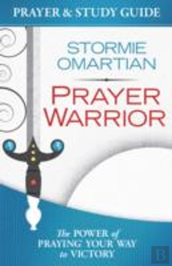 Bertrand.pt - Prayer Warrior Prayer And Study Guide