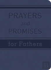 Prayers And Promises For Fathers