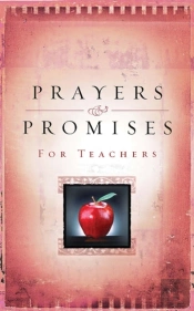 Prayers And Promises For Teachers