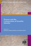 Prayers And The Construction Of Israelite Identity