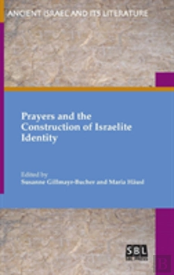 Bertrand.pt - Prayers And The Construction Of Israelite Identity