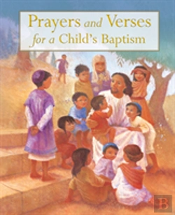 Bertrand.pt - Prayers And Verses For A Child'S Baptism