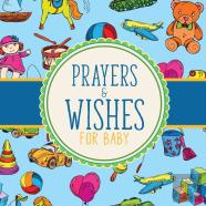 Prayers And Wishes For Baby