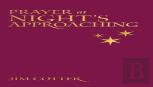 Prayers At Night Approaching