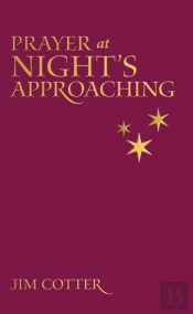 Prayers At Night Approaching