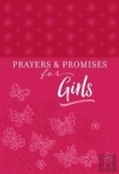Prayers & Promises For Girls