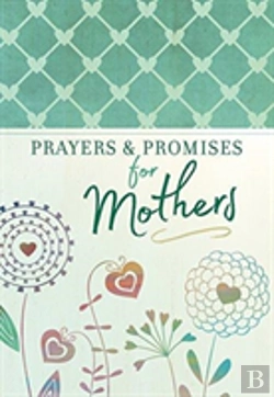 Bertrand.pt - Prayers & Promises For Mothers