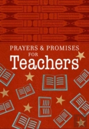 Prayers & Promises For Teachers