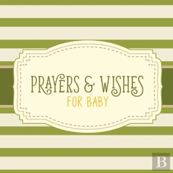 Bertrand.pt - Prayers & Wishes For Baby