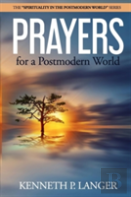 Prayers For A Postmodern World