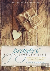Prayers For A Simpler Life