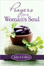 Prayers For A Woman'S Soul