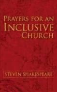 Prayers For An Inclusive Church