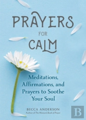 Prayers For Calm