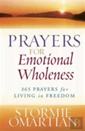 Prayers For Emotional Wholeness
